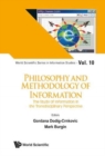 Image for Philosophy And Methodology Of Information: The Study Of Information In The Transdisciplinary Perspective