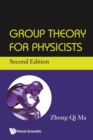Image for Group Theory For Physicists