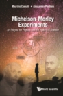 Image for Michelson-morley Experiments: An Enigma For Physics And The History Of Science