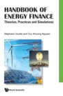 Image for Handbook Of Energy Finance: Theories, Practices And Simulations
