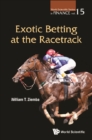 Image for Exotic Betting At The Racetrack