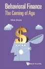 Image for Behavioral finance: the coming of age