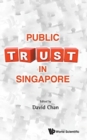 Image for Public Trust In Singapore