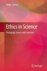 Image for Ethics in Science : Pedagogic Issues and Concerns