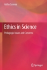 Image for Ethics in Science : Pedagogic Issues and Concerns
