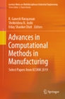 Image for Advances in computational methods in manufacturing: select papers from ICCMM 2019