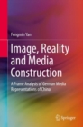 Image for Image, Reality and Media Construction