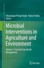 Image for Microbial interventions in agriculture and environment.: (Soil and crop health management) : Volume 3,