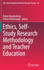 Image for Ethics, Self-Study Research Methodology and Teacher Education