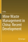 Image for Mine Waste Management in China: Recent Development