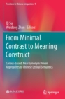 Image for From Minimal Contrast to Meaning Construct