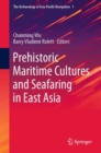 Image for Prehistoric Maritime Cultures and Seafaring in East Asia