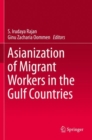 Image for Asianization of Migrant Workers in the Gulf Countries