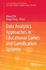 Image for Data Analytics Approaches in Educational Games and Gamification Systems