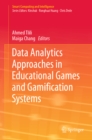 Image for Data Analytics Approaches in Educational Games and Gamification Systems