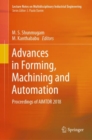 Image for Advances in forming, machining and automation: proceedings of AIMTDR 2018