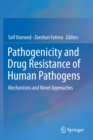 Image for Pathogenicity and Drug Resistance of Human Pathogens