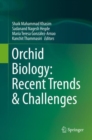 Image for Orchid biology: recent trends &amp; challenges