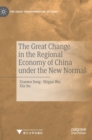 Image for The Great Change in the Regional Economy of China under the New Normal