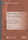 Image for Winning at the turning point  : the great trend of China&#39;s economic transformation
