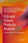 Image for Fish and fishery products analysis: a theoretical and practical perspective