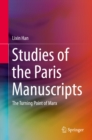 Image for Studies of the Paris Manuscripts: The Turning Point of Marx