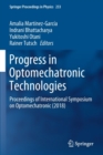 Image for Progress in Optomechatronic Technologies