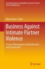 Image for Business Against Intimate Partner Violence: A Case of Participatory Action Research and Social Action