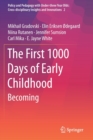 Image for The First 1000 Days of Early Childhood