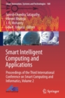 Image for Smart Intelligent Computing and Applications : Proceedings of the Third International Conference on Smart Computing and Informatics, Volume 2