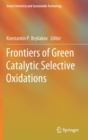 Image for Frontiers of Green Catalytic Selective Oxidations