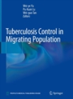 Image for Tuberculosis Control in Migrating Population