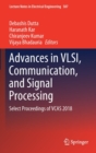Image for Advances in VLSI, Communication, and Signal Processing : Select Proceedings of VCAS 2018