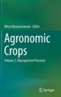 Image for Agronomic Crops : Volume 2: Management Practices