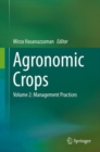 Image for Agronomic Crops: Volume 2: Management Practices