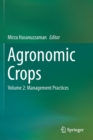 Image for Agronomic cropsVolume 2,: Management practices