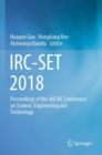 Image for IRC-SET 2018 : Proceedings of the 4th IRC Conference on Science, Engineering and Technology