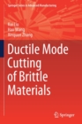 Image for Ductile Mode Cutting of Brittle Materials