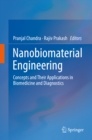 Image for Nanobiomaterial Engineering: Concepts and Their Applications in Biomedicine and Diagnostics