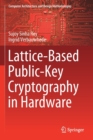 Image for Lattice-Based Public-Key Cryptography in Hardware
