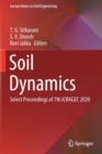 Image for Soil dynamics  : select proceedings of 7th ICRAGEE 2020