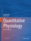Image for Quantitative Physiology : Systems Approach