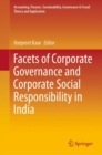 Image for Facets of Corporate Governance and Corporate Social Responsibility in India