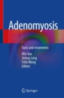 Image for Adenomyosis: Facts and Treatments