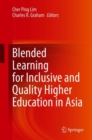Image for Blended Learning for Inclusive and Quality Higher Education in Asia