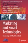 Image for Marketing and smart technologies  : proceedings of ICMarkTech 2020