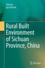 Image for Rural Built Environment of Sichuan Province, China