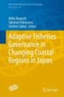 Image for Adaptive Fisheries Governance in Changing Coastal Regions in Japan