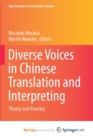 Image for Diverse Voices in Chinese Translation and Interpreting