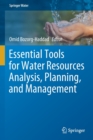 Image for Essential tools for water resources analysis, planning, and management